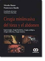 Cirugía míniinvasiva del tórax y el abdomen