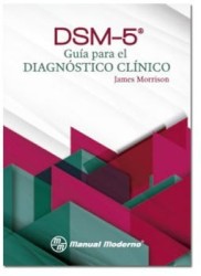 DSM-5 Guía para el diagnóstico clínico (Manual Moderno)