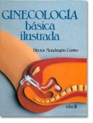 Ginecología Básica Ilustrada (Trillas)
