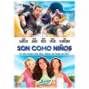 DVD SON COMO NIÑOS